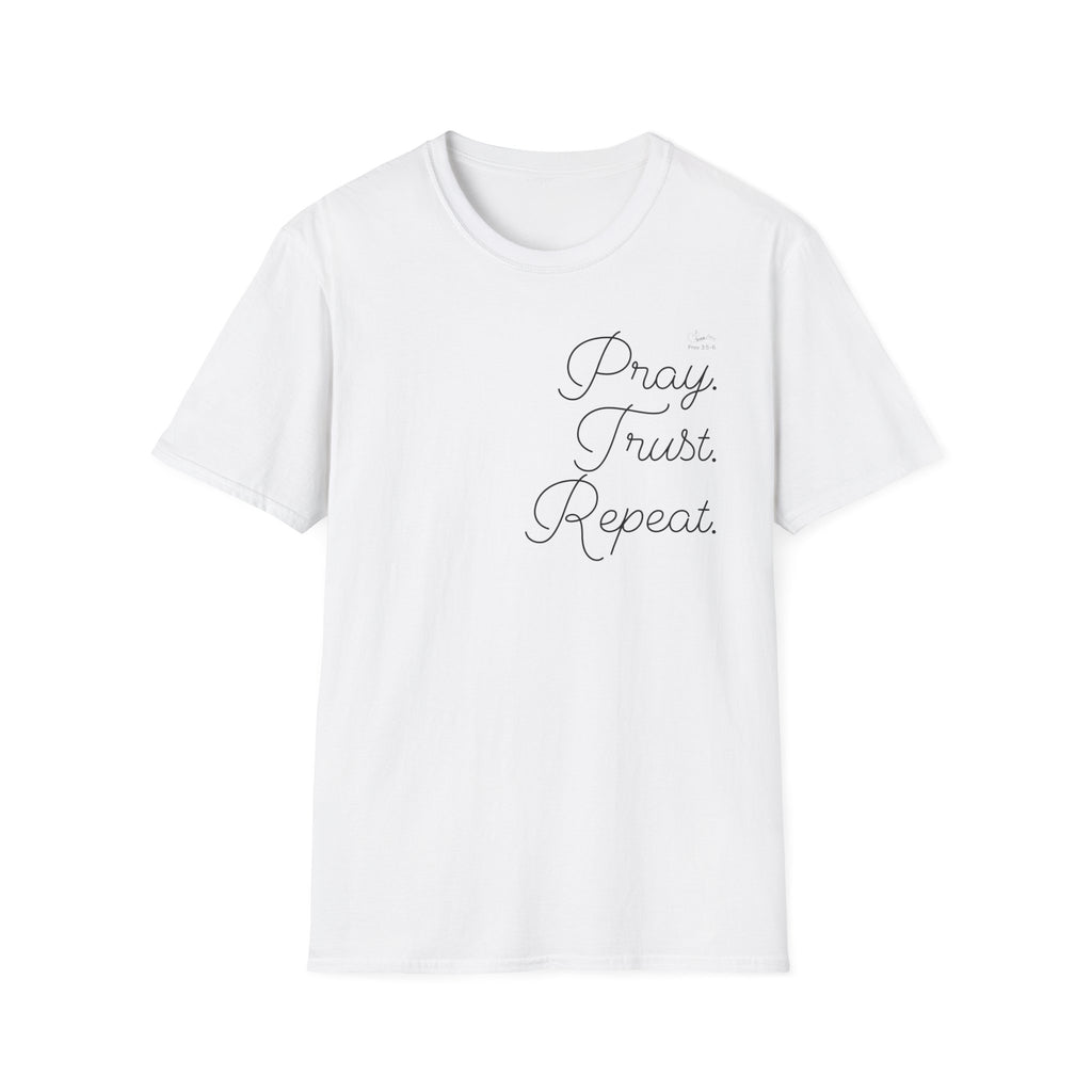 Pray Trust Repeat Cursive Stack - T-Shirt