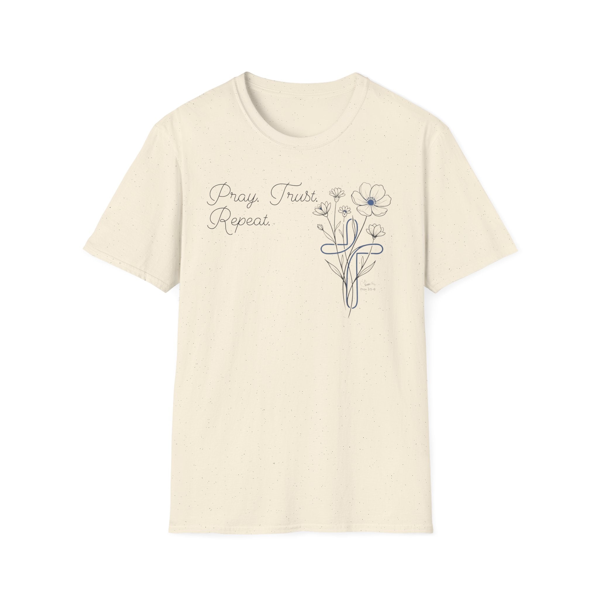 Pray Trust Repeat Cursive 2 line Flower Blue Cross - T-Shirt