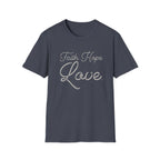 Faith Hope Love Large - T-Shirt
