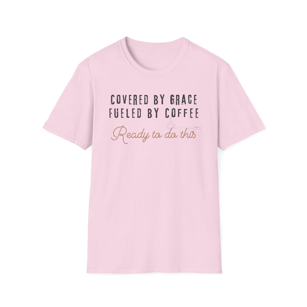 Cover by Grace Fueled by Coffee Ready - T-Shirt