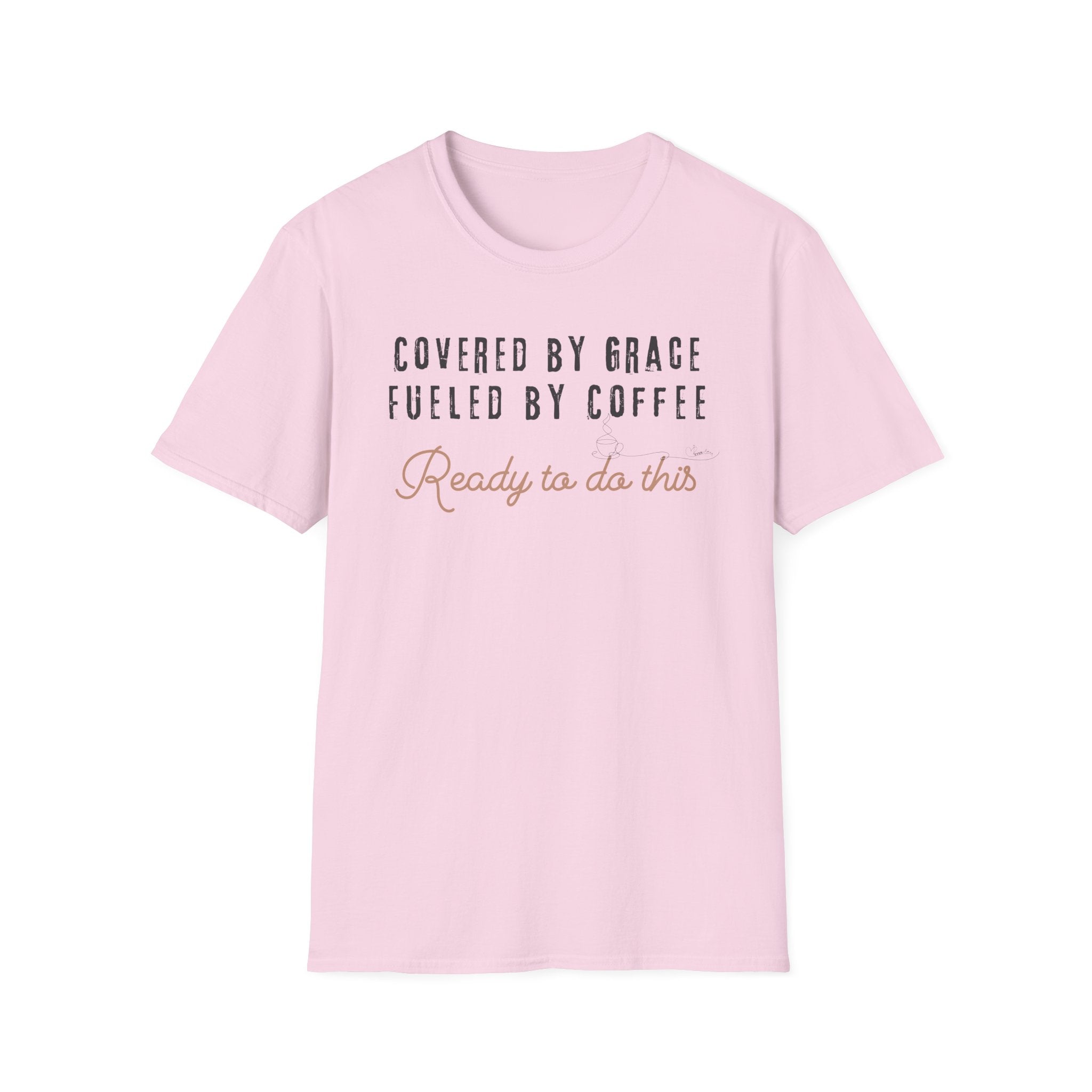 Cover by Grace Fueled by Coffee Ready - T-Shirt