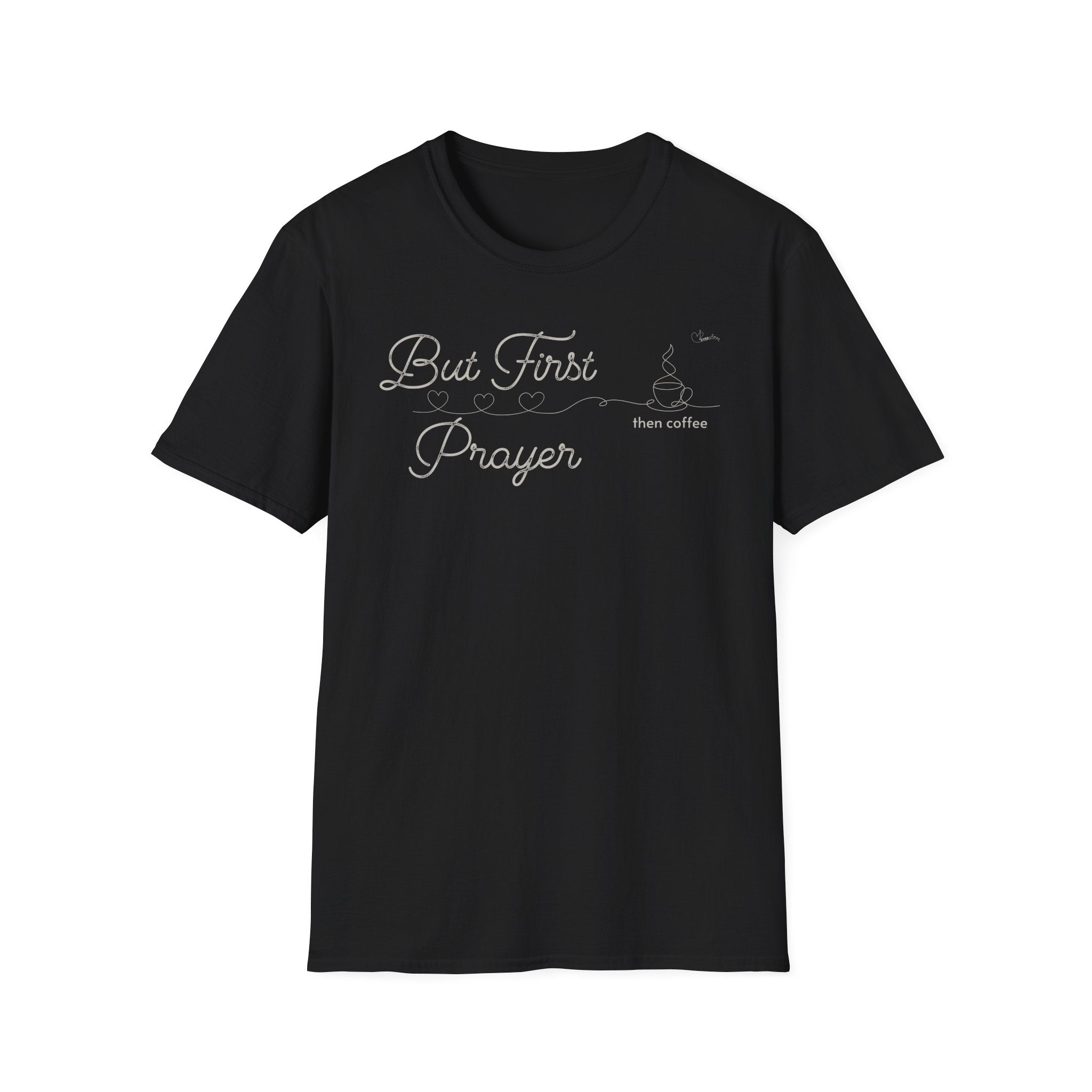 But First Prayer then Coffee Bold - T-Shirt
