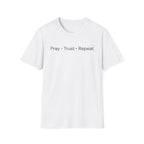 Pray Trust Repeat - T-Shirt