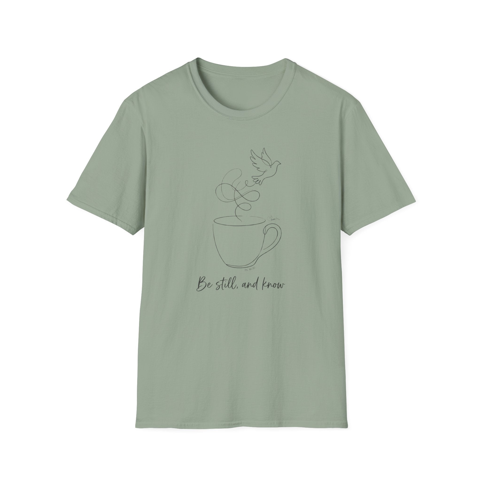 Be still Coffee - T-Shirt