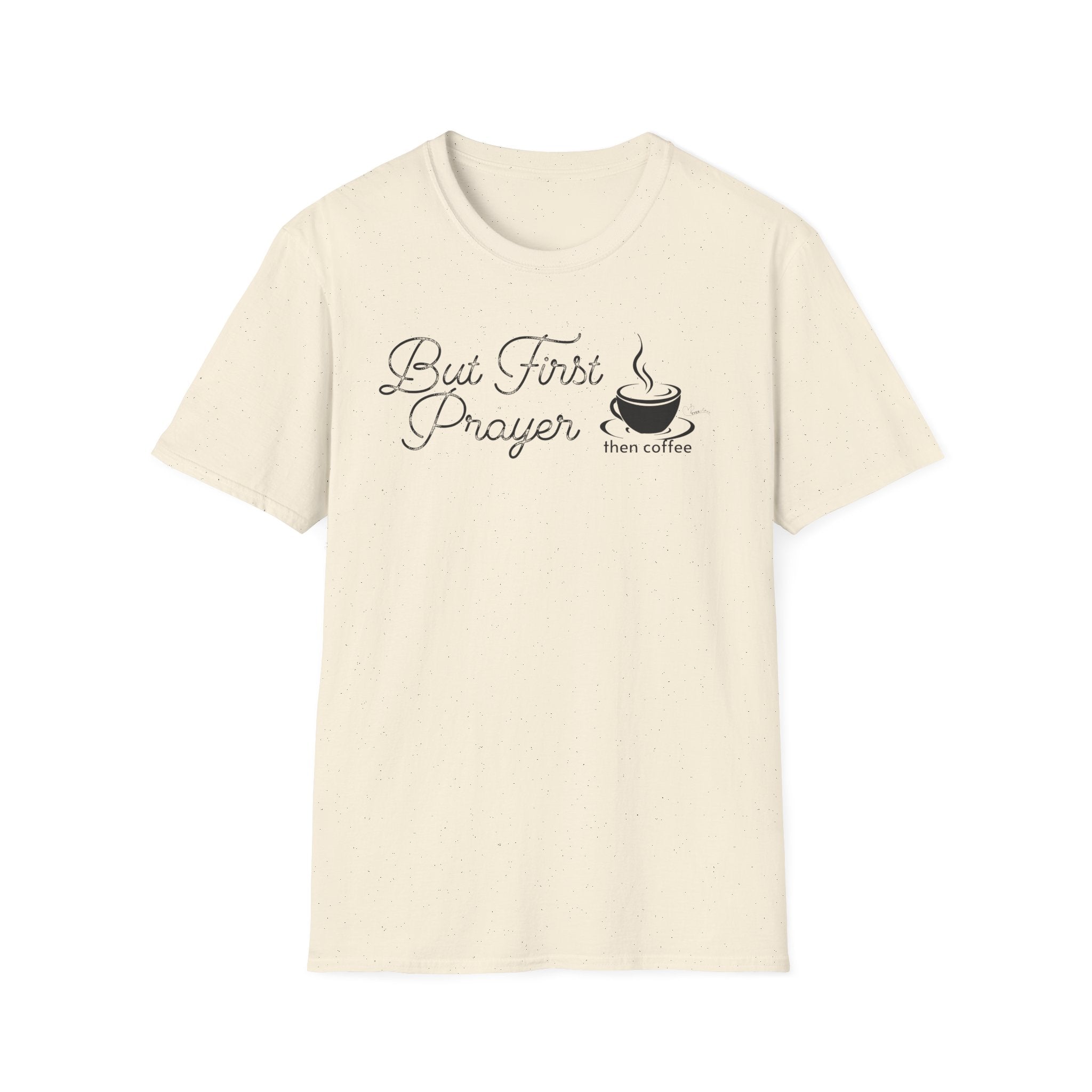 But First Prayer then Coffee Bold Cup - T-Shirt