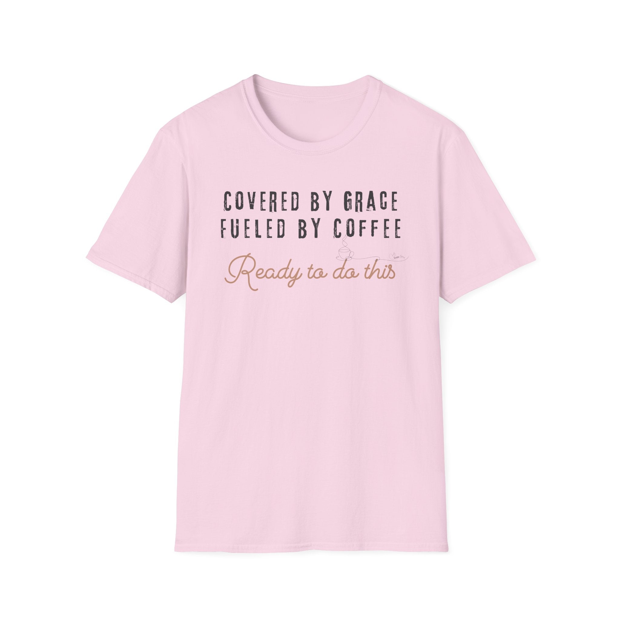 Cover by Grace Fueled by Coffee Ready - T-Shirt