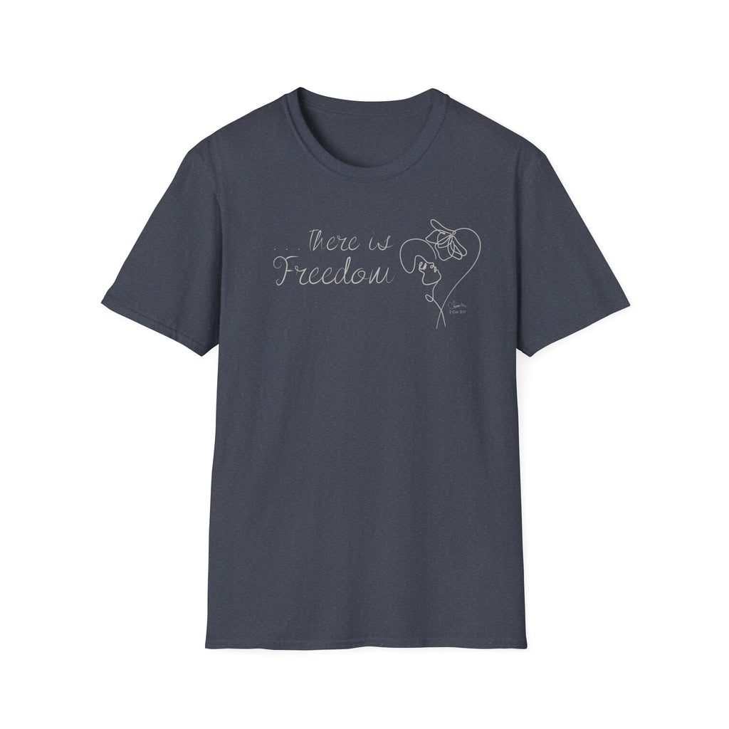 There is Freedom Grow T-Shirt
