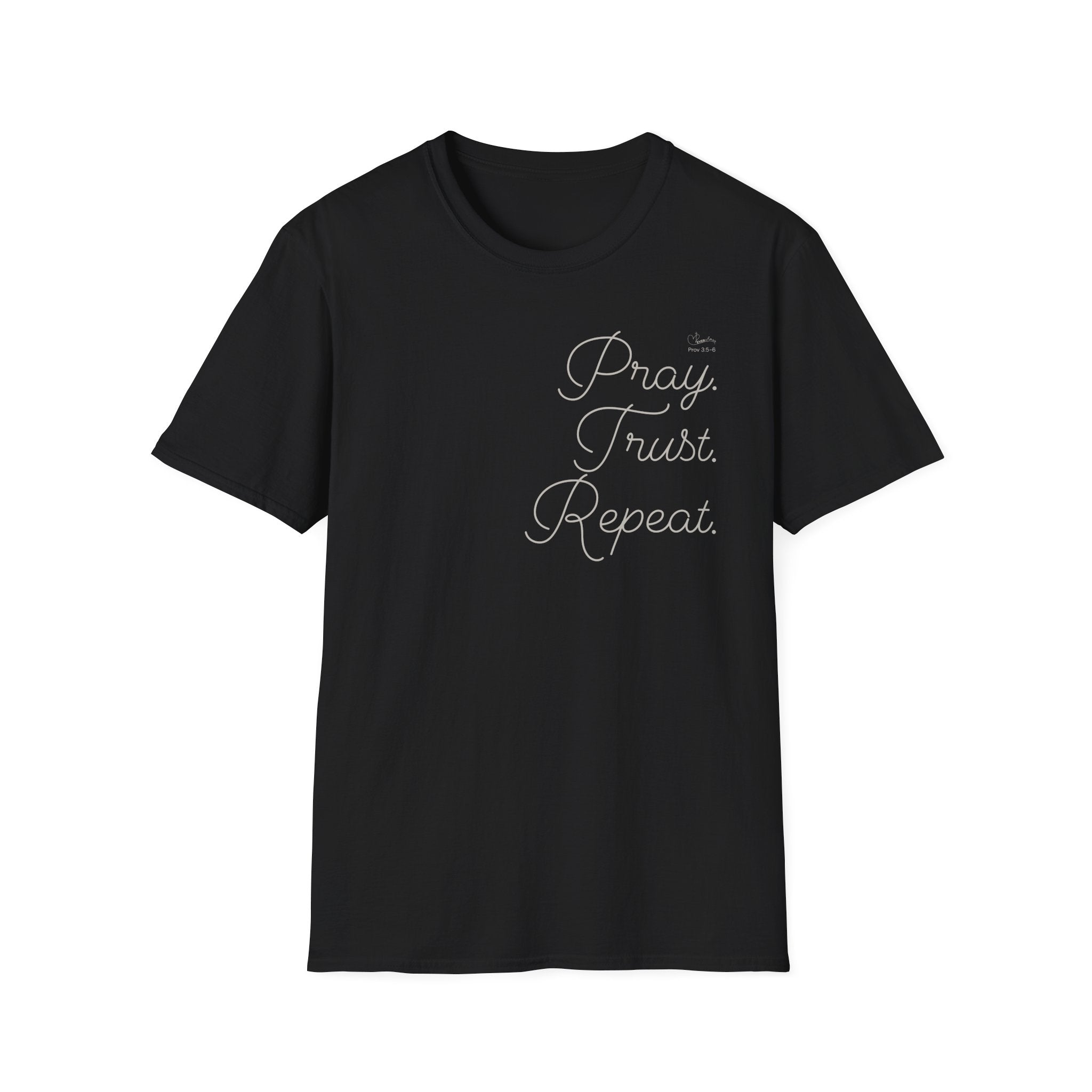 Pray Trust Repeat Cursive Stack - T-Shirt