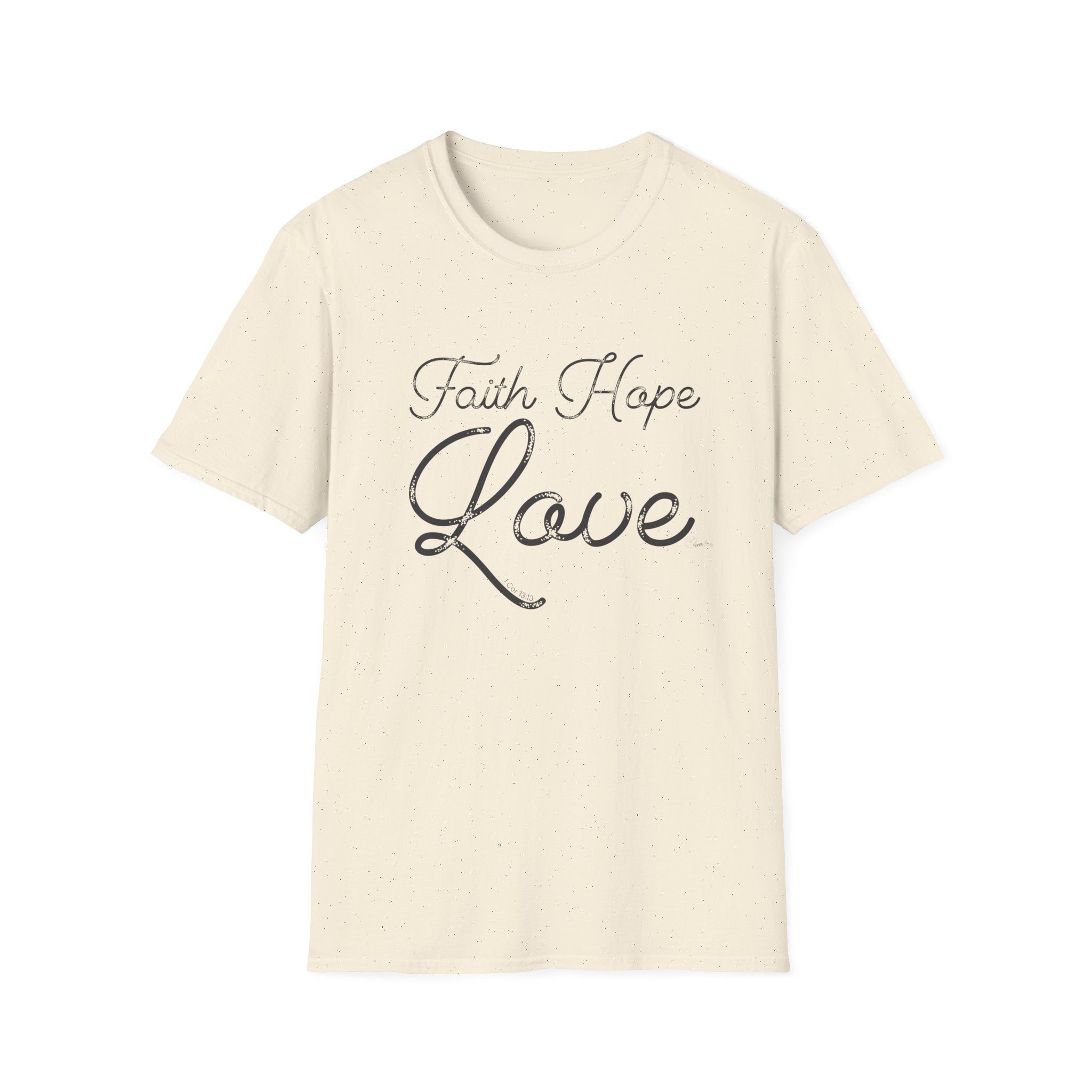 Faith Hope Love Large - T-Shirt