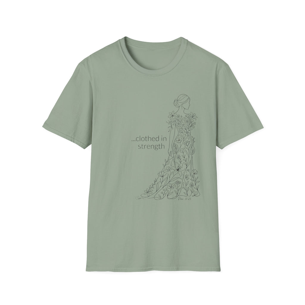 Clothed in Strength Flowers - Faith T-Shirt
