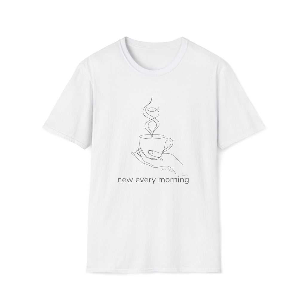 New every morning - T-Shirt