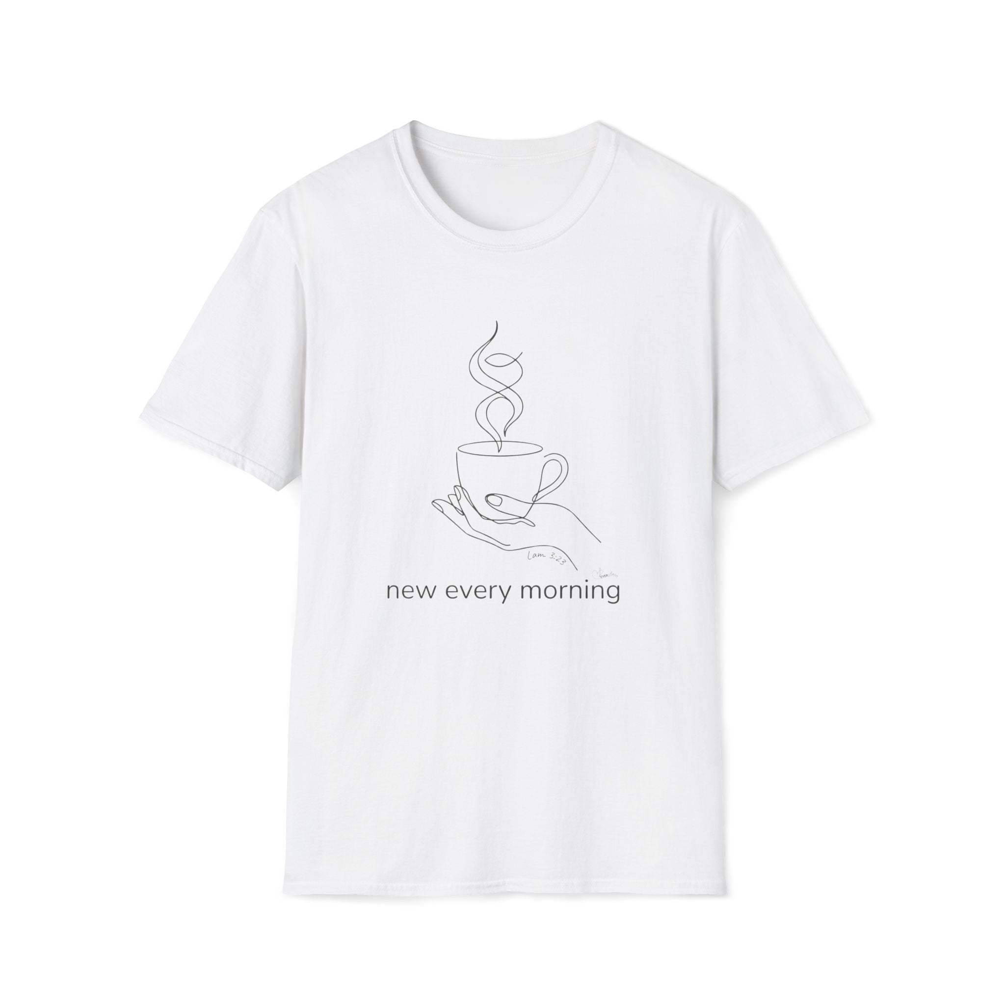 New every morning - T-Shirt