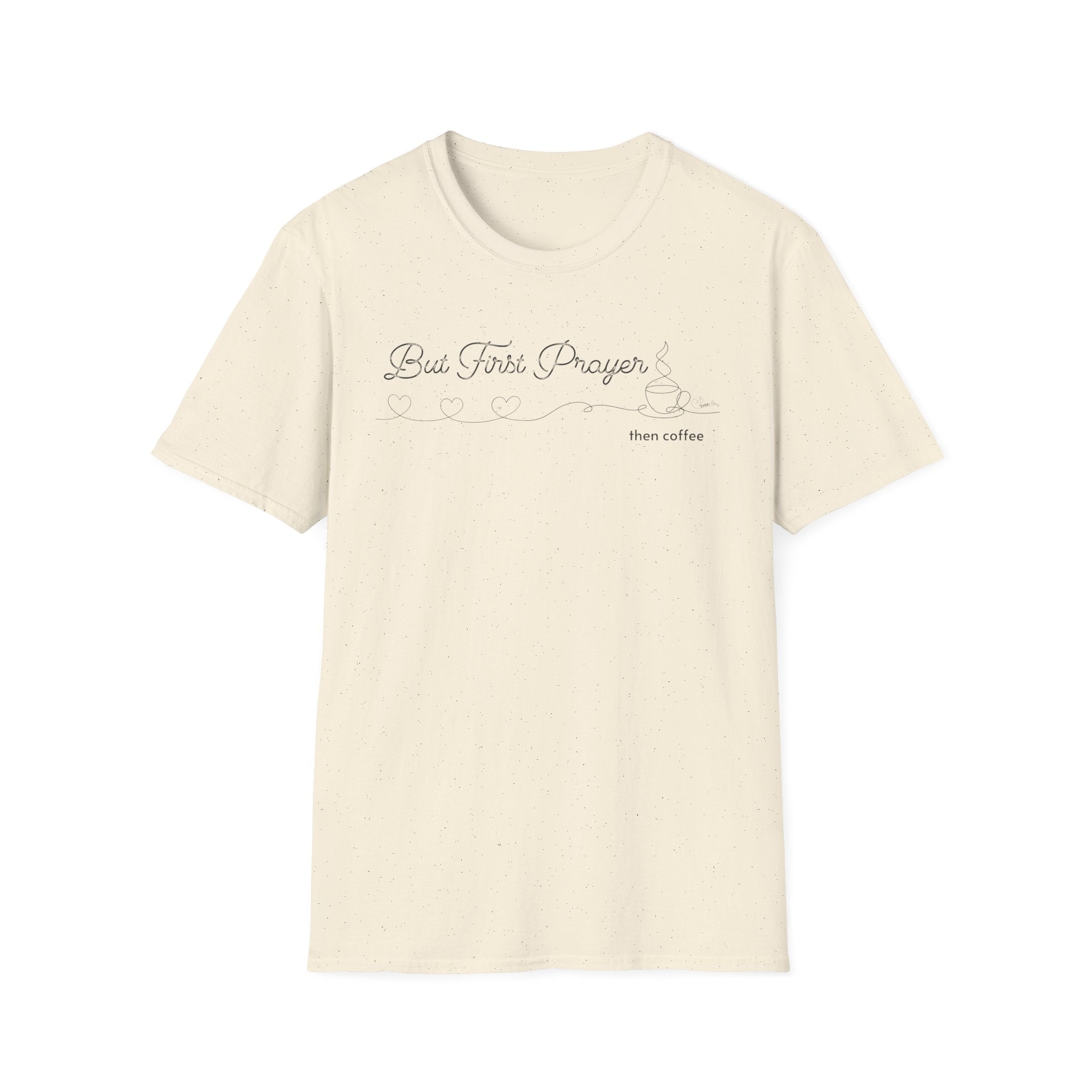 But First Prayer then Coffee Hearts T-Shirt