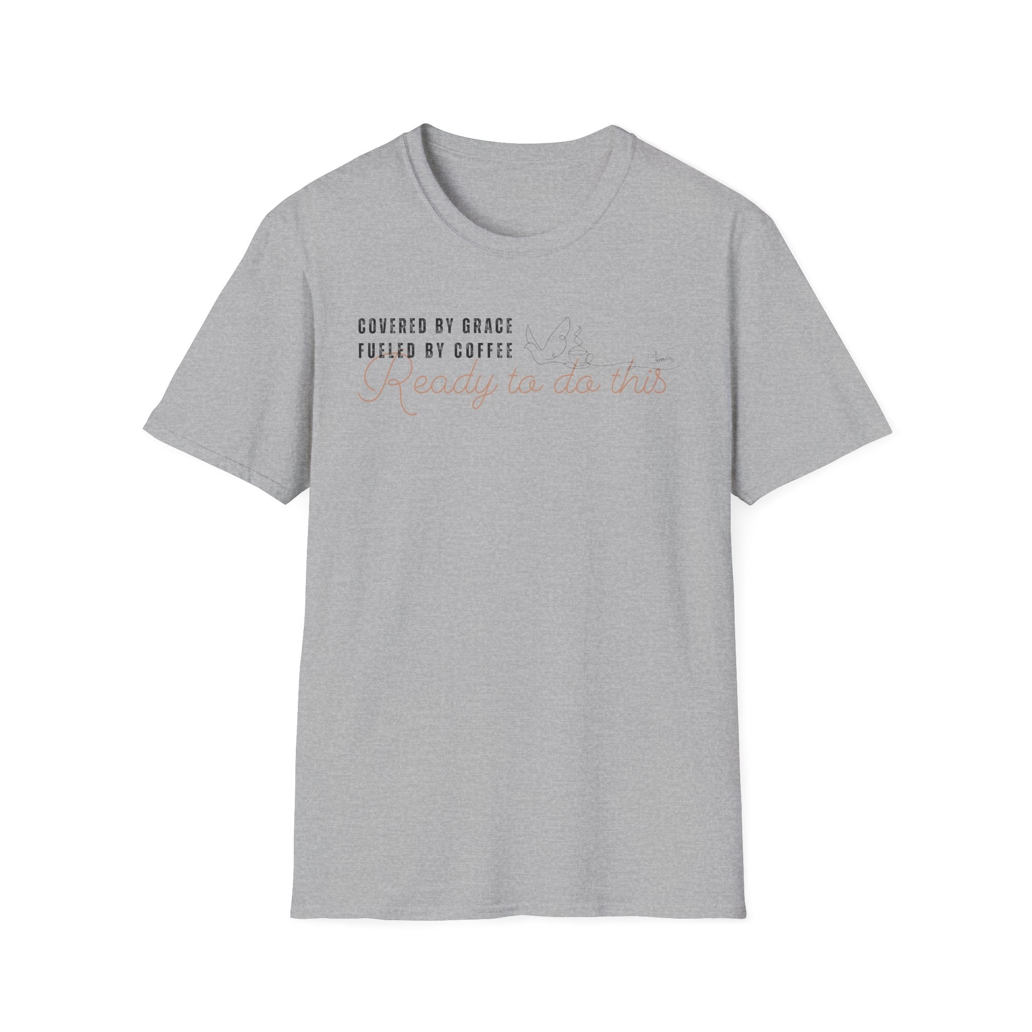 Cover by Grace Fueled by Coffee Ready Dove- T-Shirt