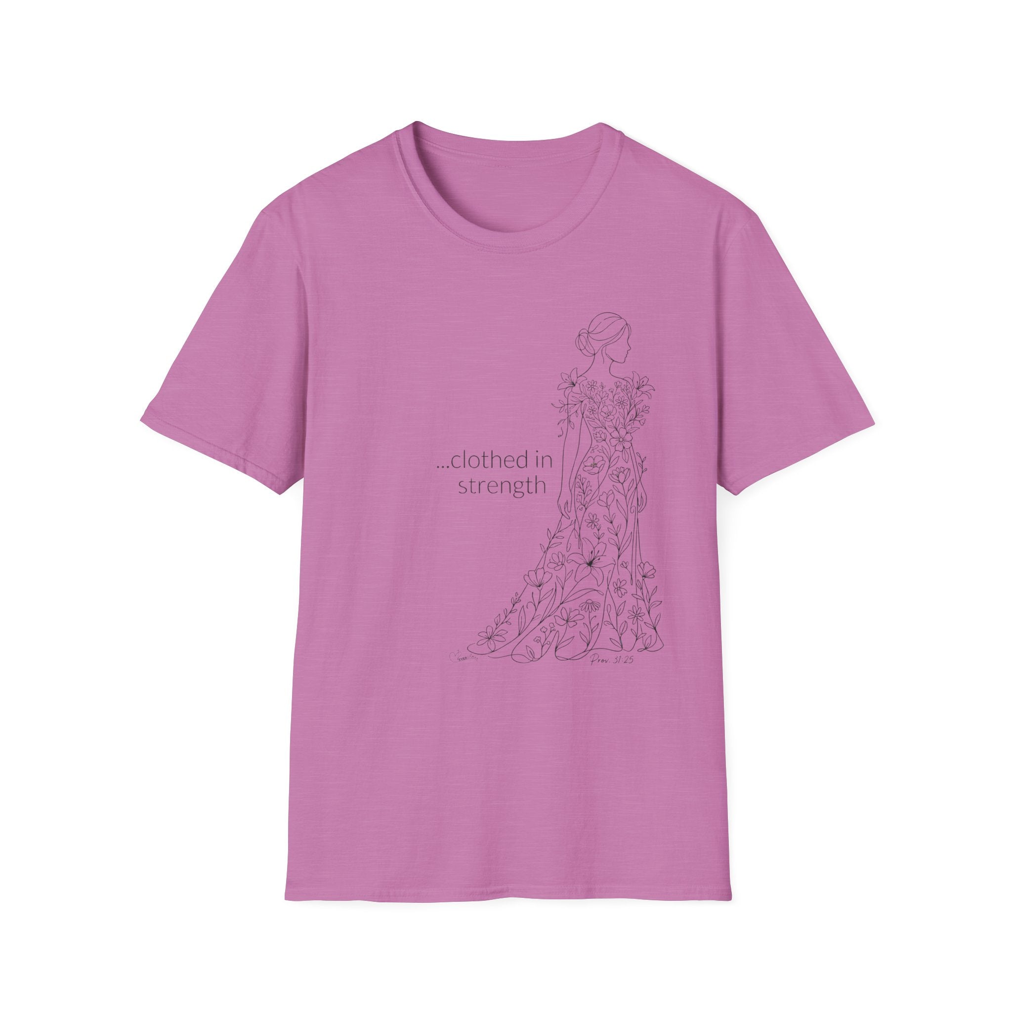 Clothed in Strength Flowers - Faith T-Shirt