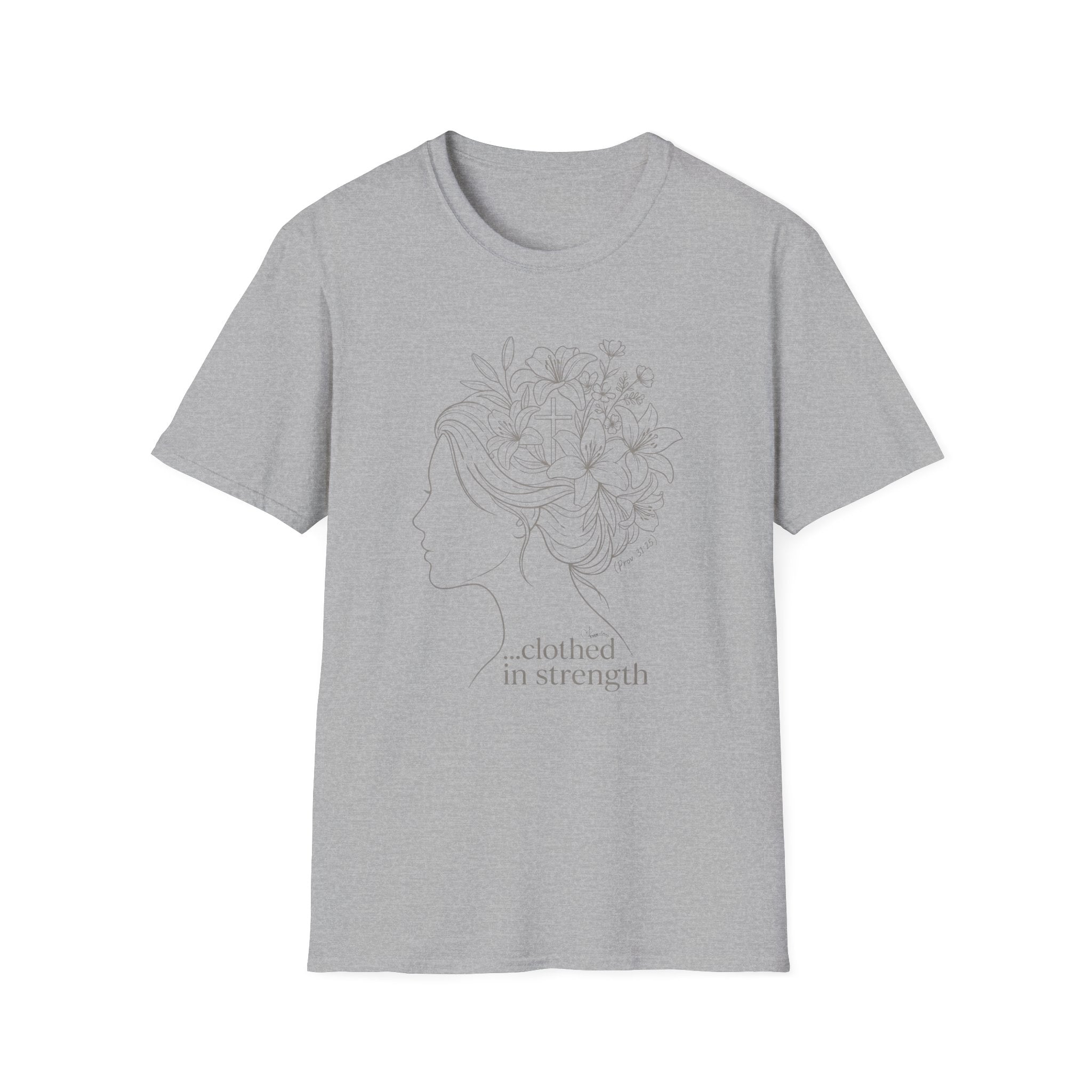 Clothed in strength flower hair - T-Shirt
