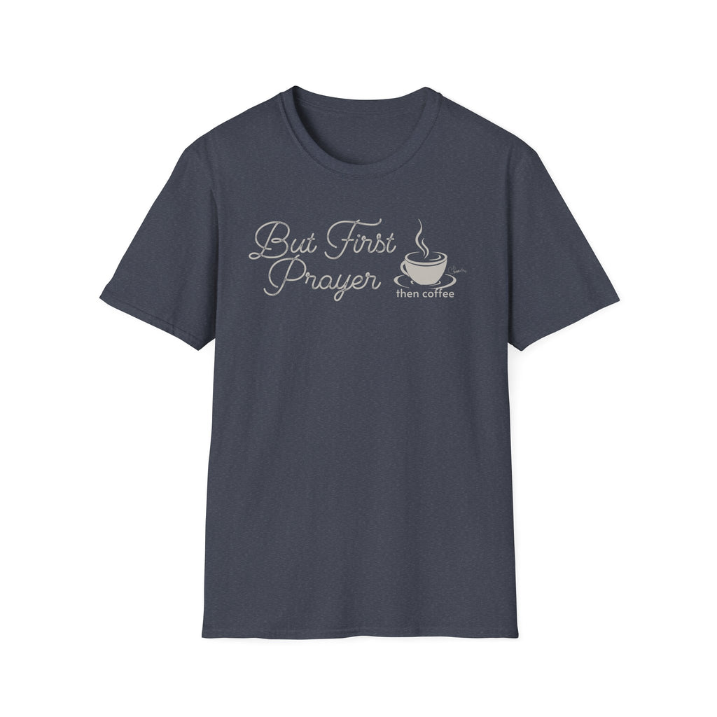 But First Prayer then Coffee Bold Cup - T-Shirt