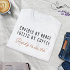 Cover by Grace Fueled by Coffee Ready - T-Shirt