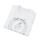 Taste and See His Goodness - T-Shirt