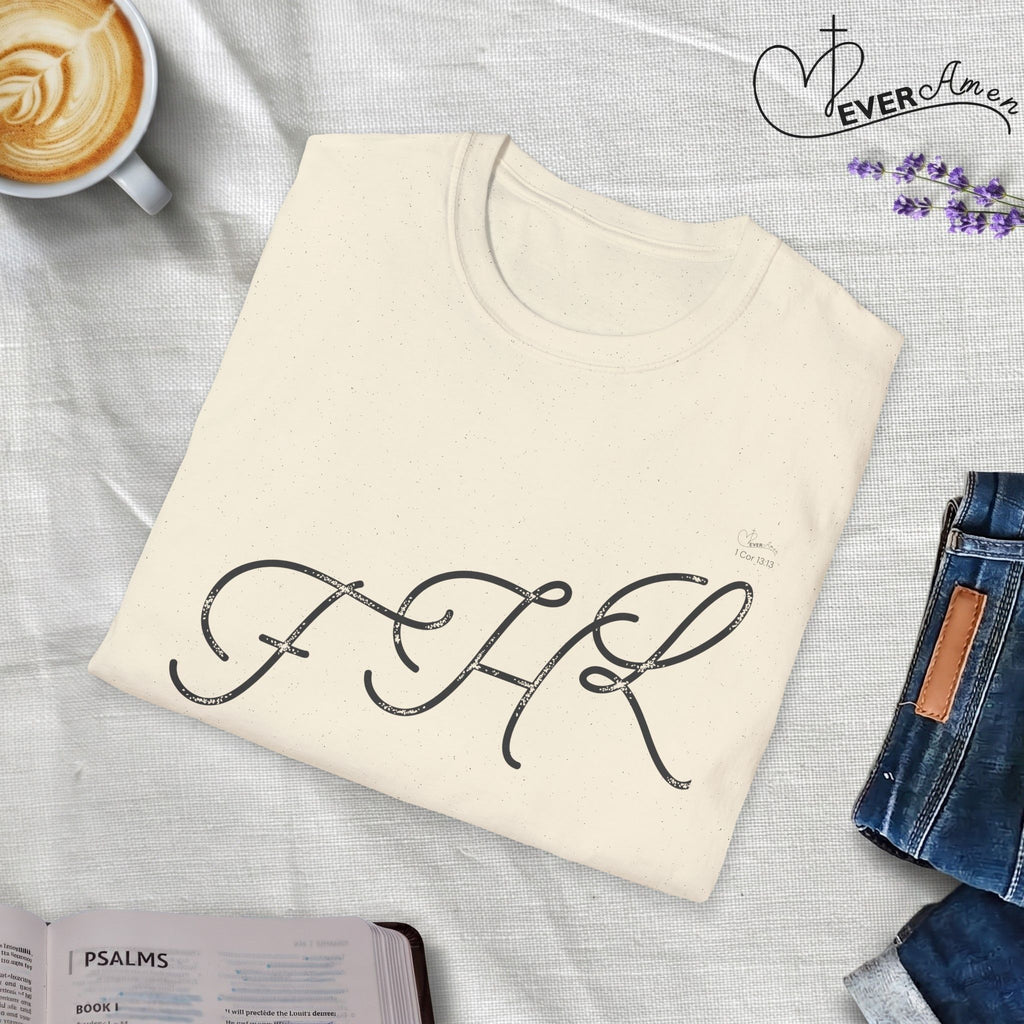 Faith Hope Love Rising - T-Shirt