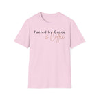 Fueled by Grace and Coffee - Faith T-Shirt