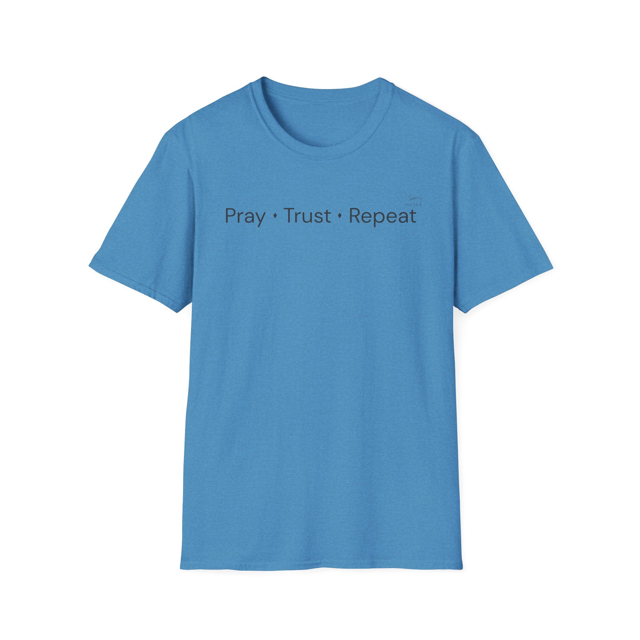 Pray Trust Repeat - T-Shirt