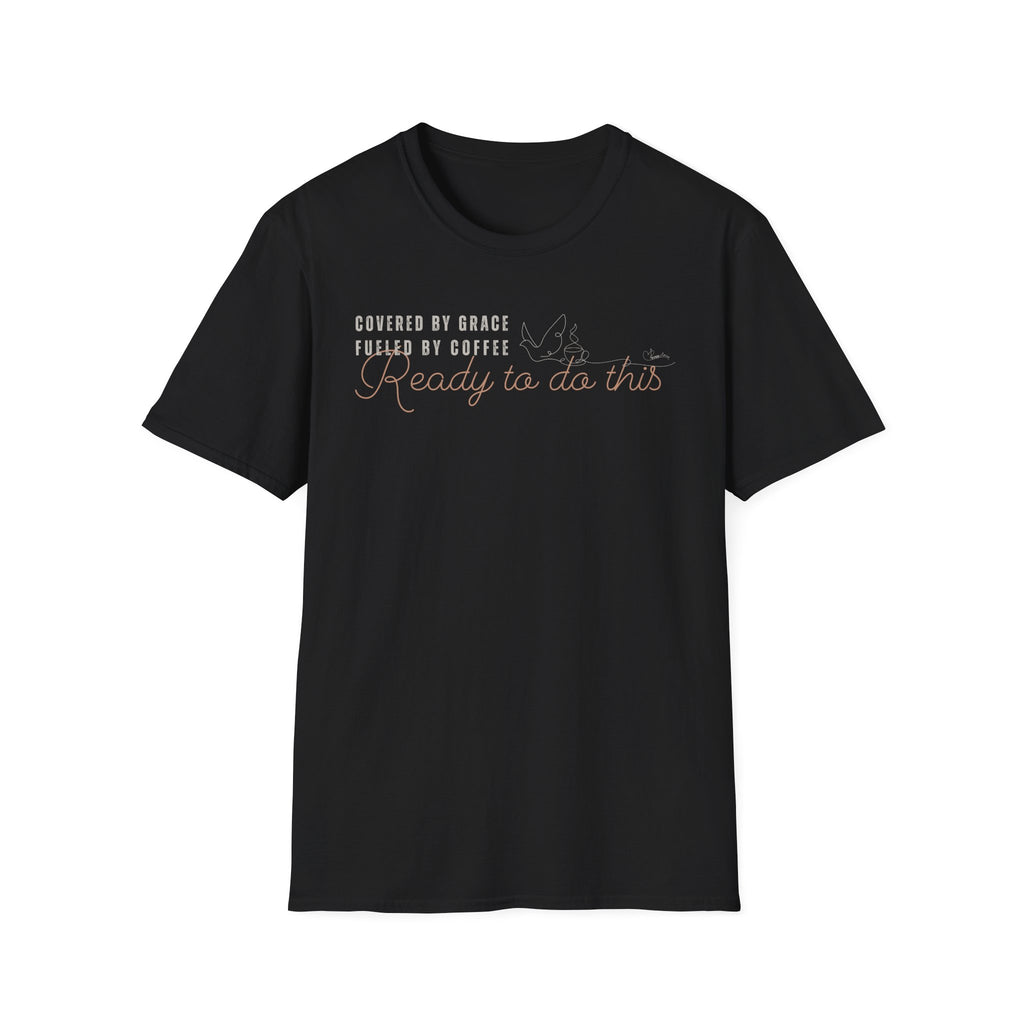 Cover by Grace Fueled by Coffee Ready Dove- T-Shirt