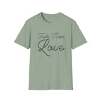 Faith Hope Love Large - T-Shirt