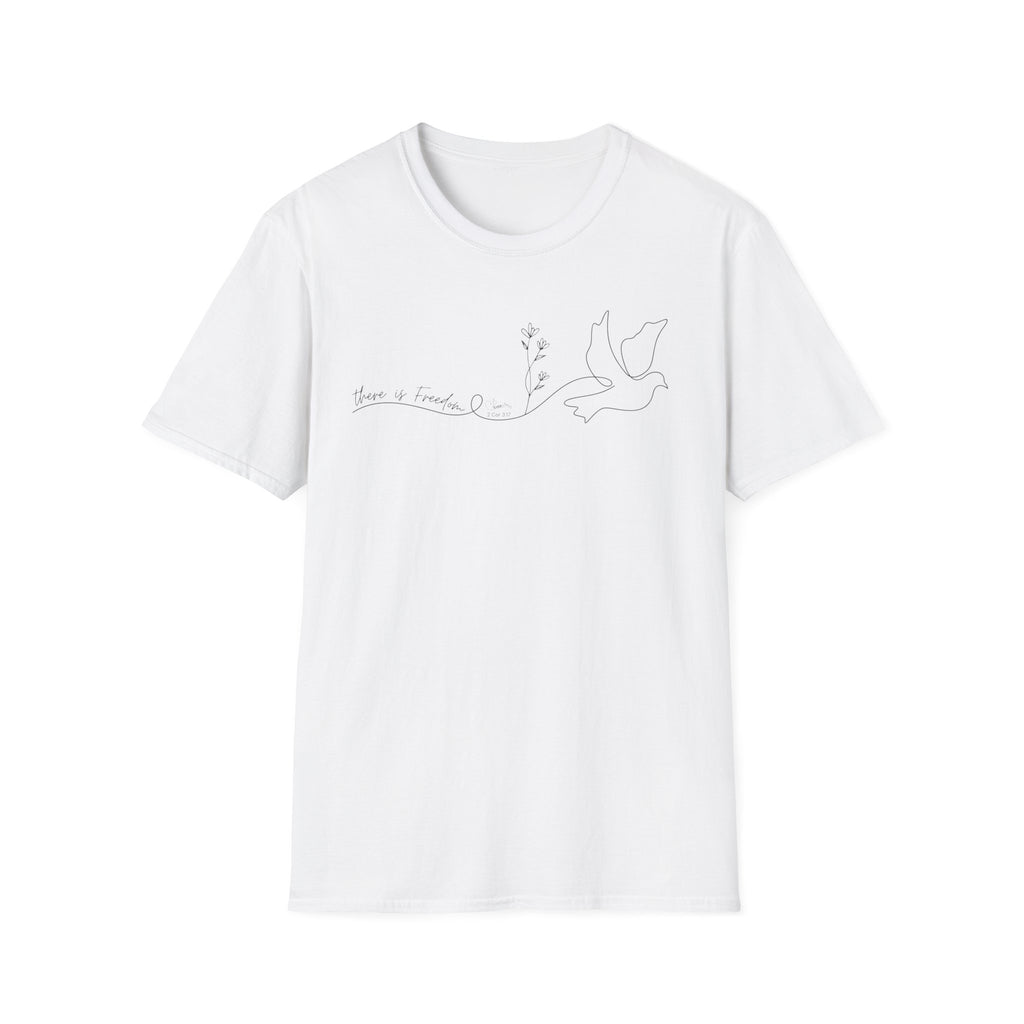 There is Freedom Flow T-Shirt