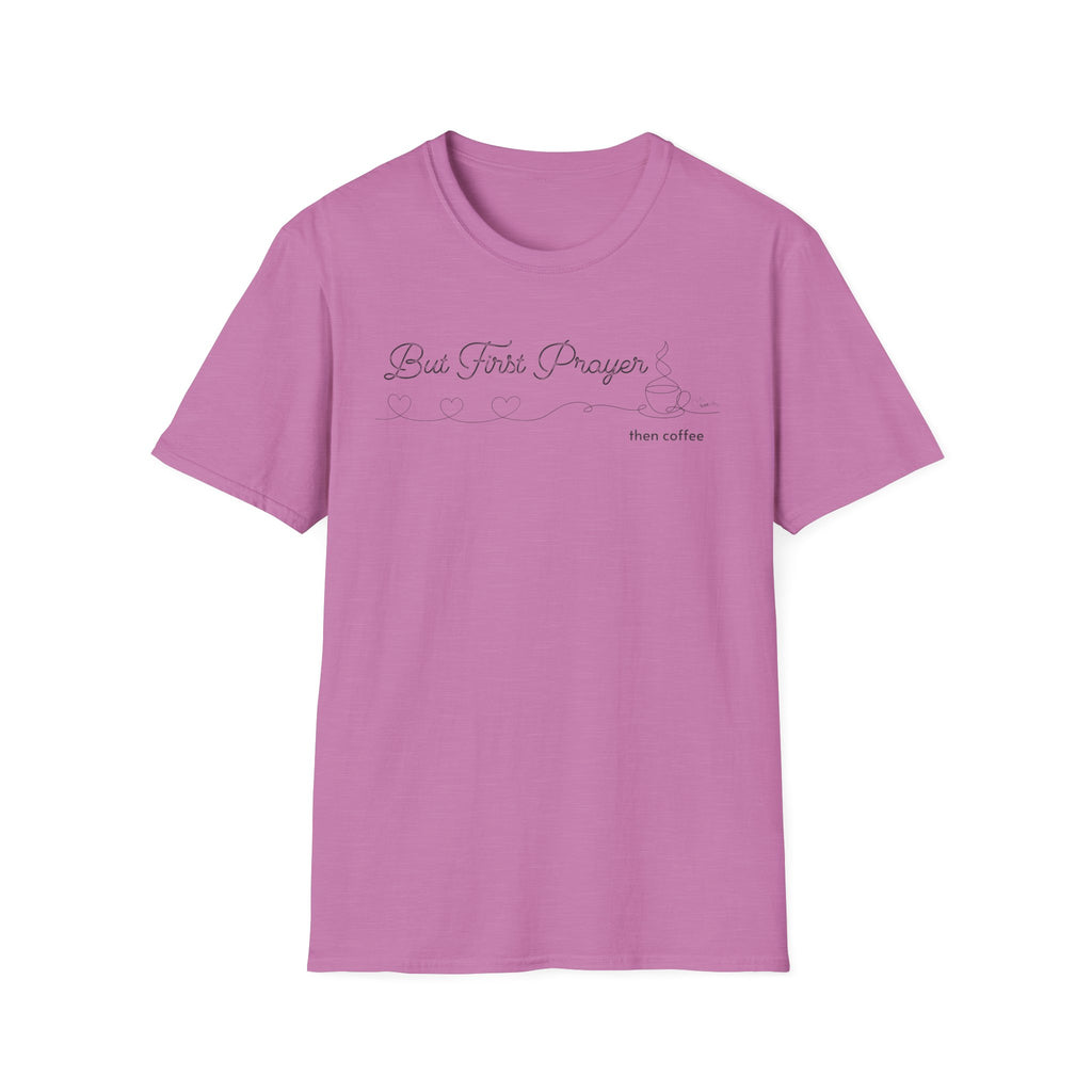 But First Prayer then Coffee Hearts T-Shirt