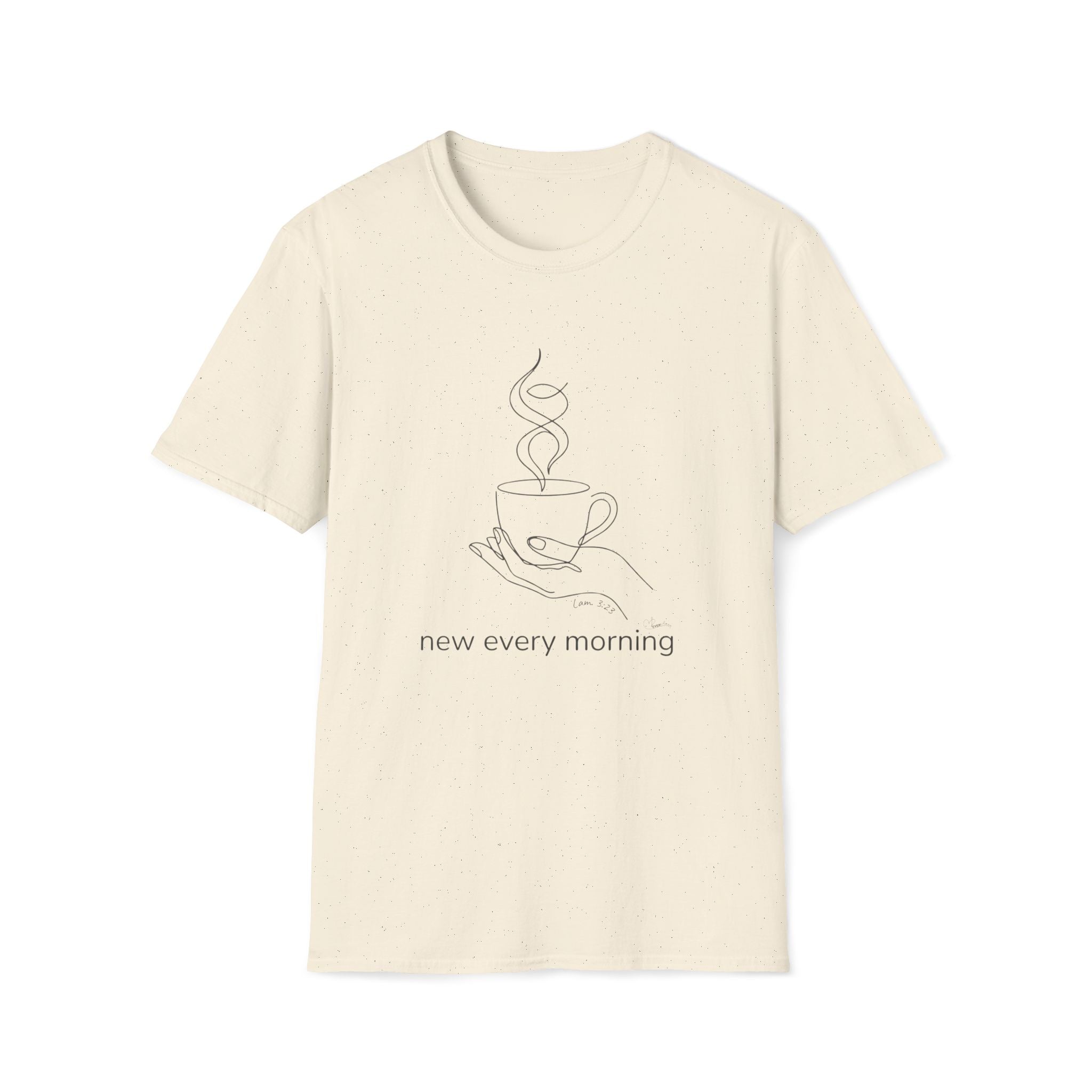 New every morning - T-Shirt