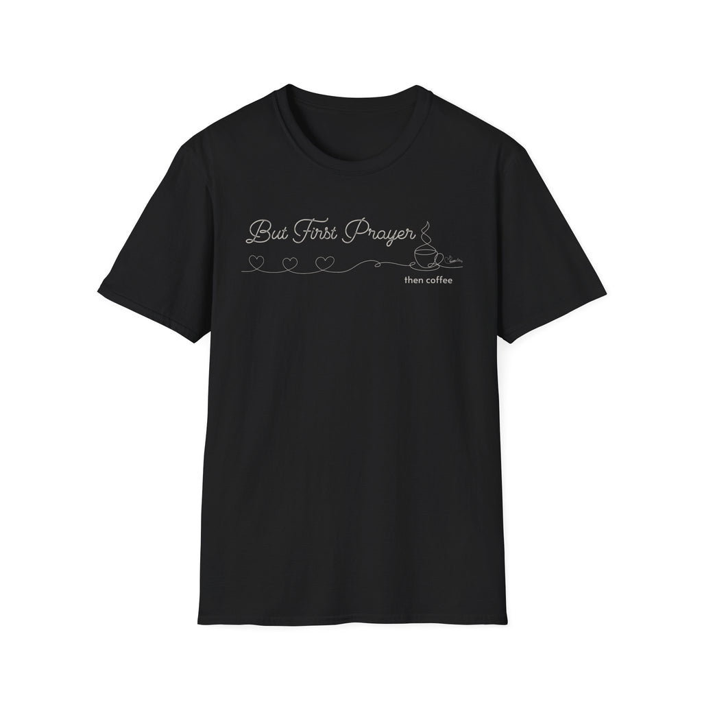 But First Prayer then Coffee Hearts T-Shirt