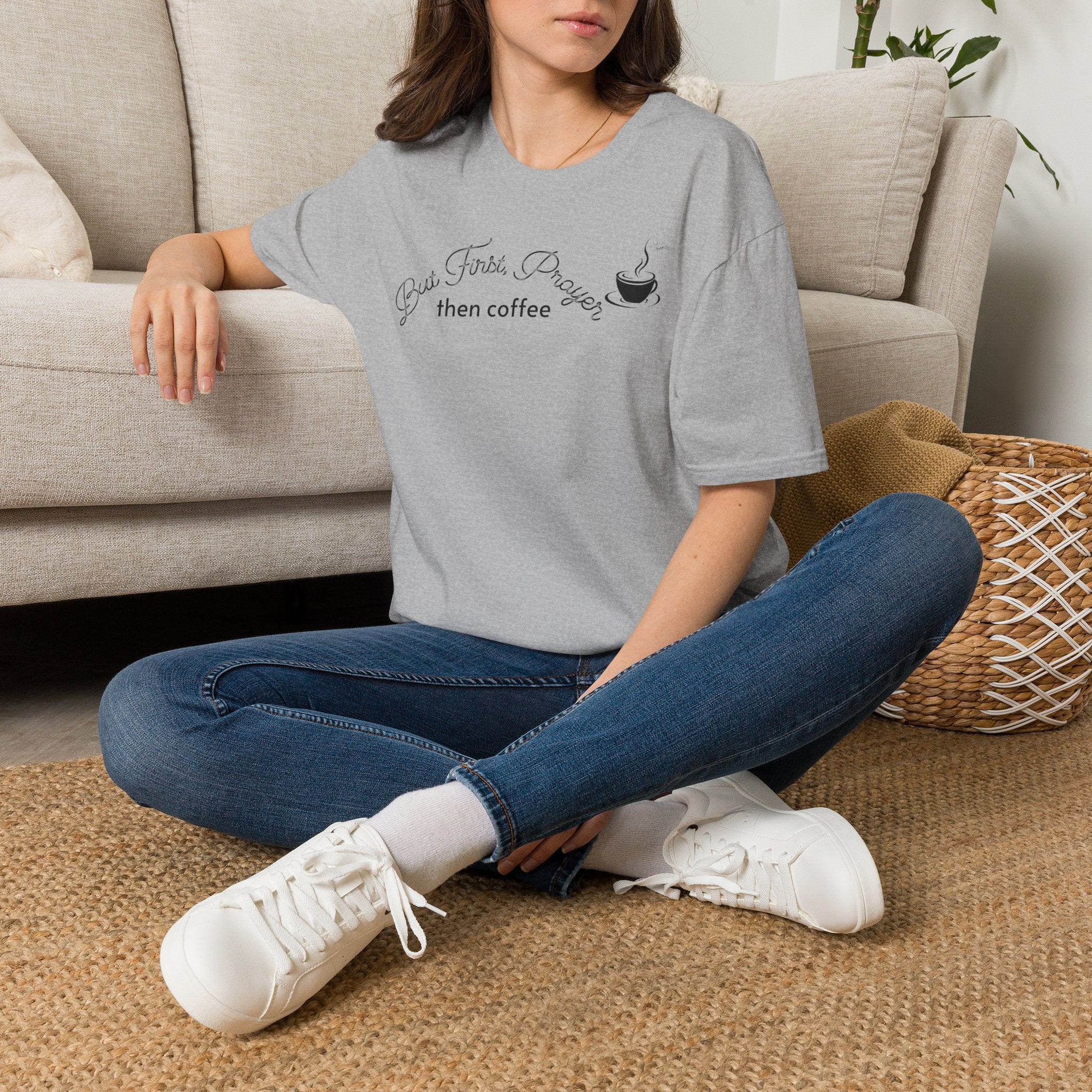 But First Prayer then Coffee - Faith T-Shirt
