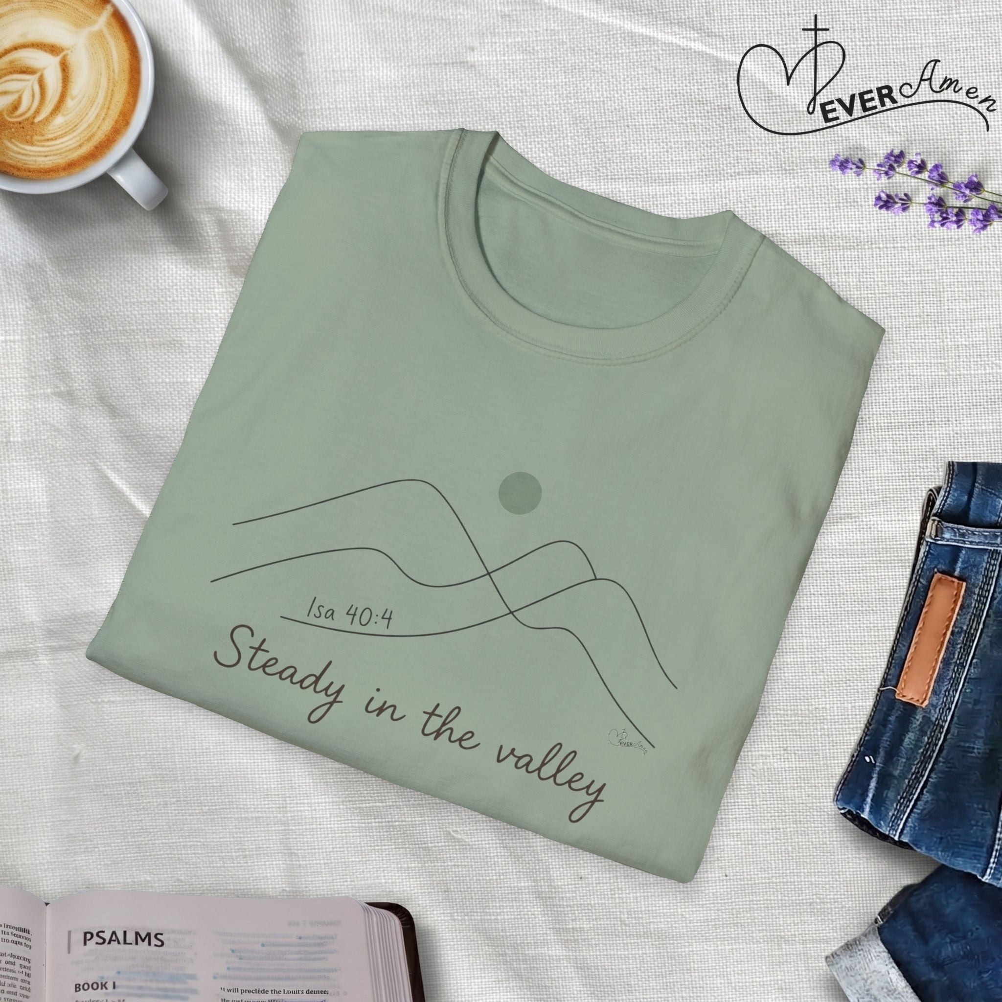 Steady in the Valley -  T-Shirt
