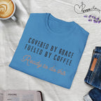 Cover by Grace Fueled by Coffee Ready - T-Shirt