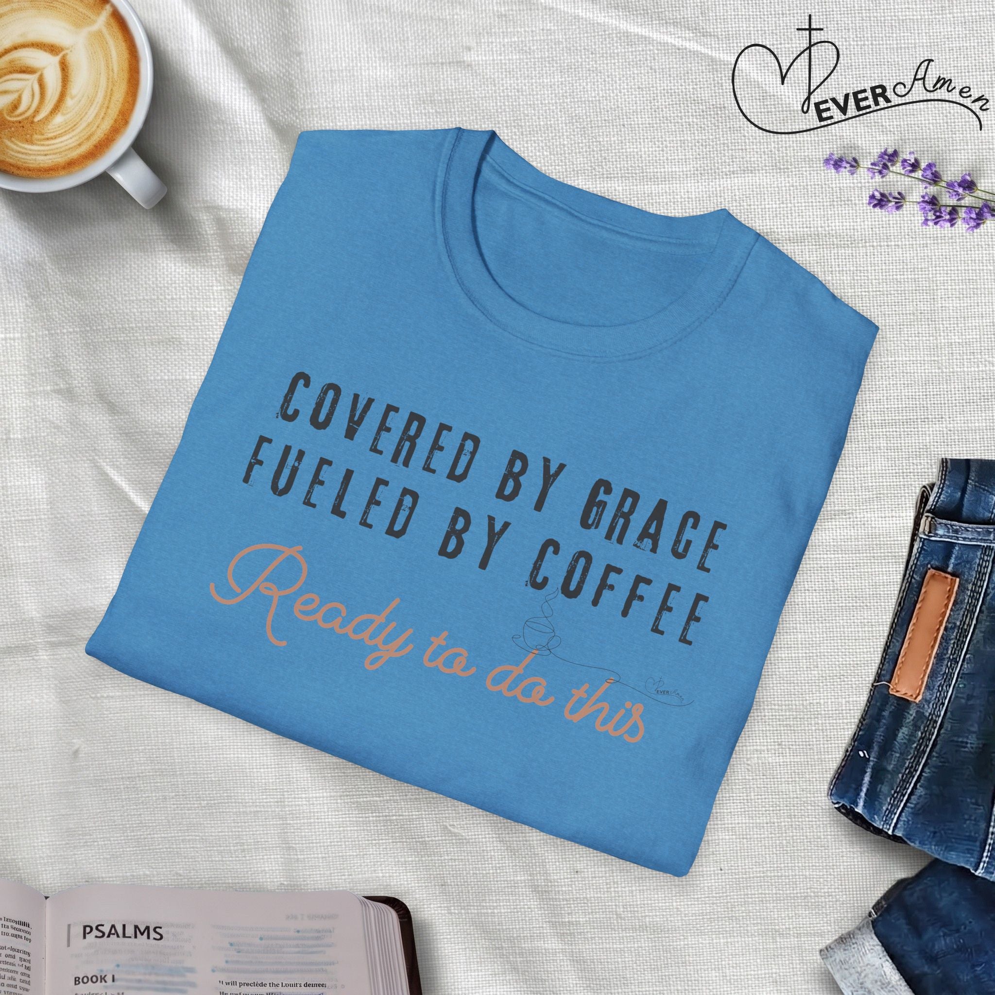 Cover by Grace Fueled by Coffee Ready - T-Shirt