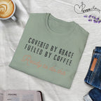 Cover by Grace Fueled by Coffee Ready - T-Shirt