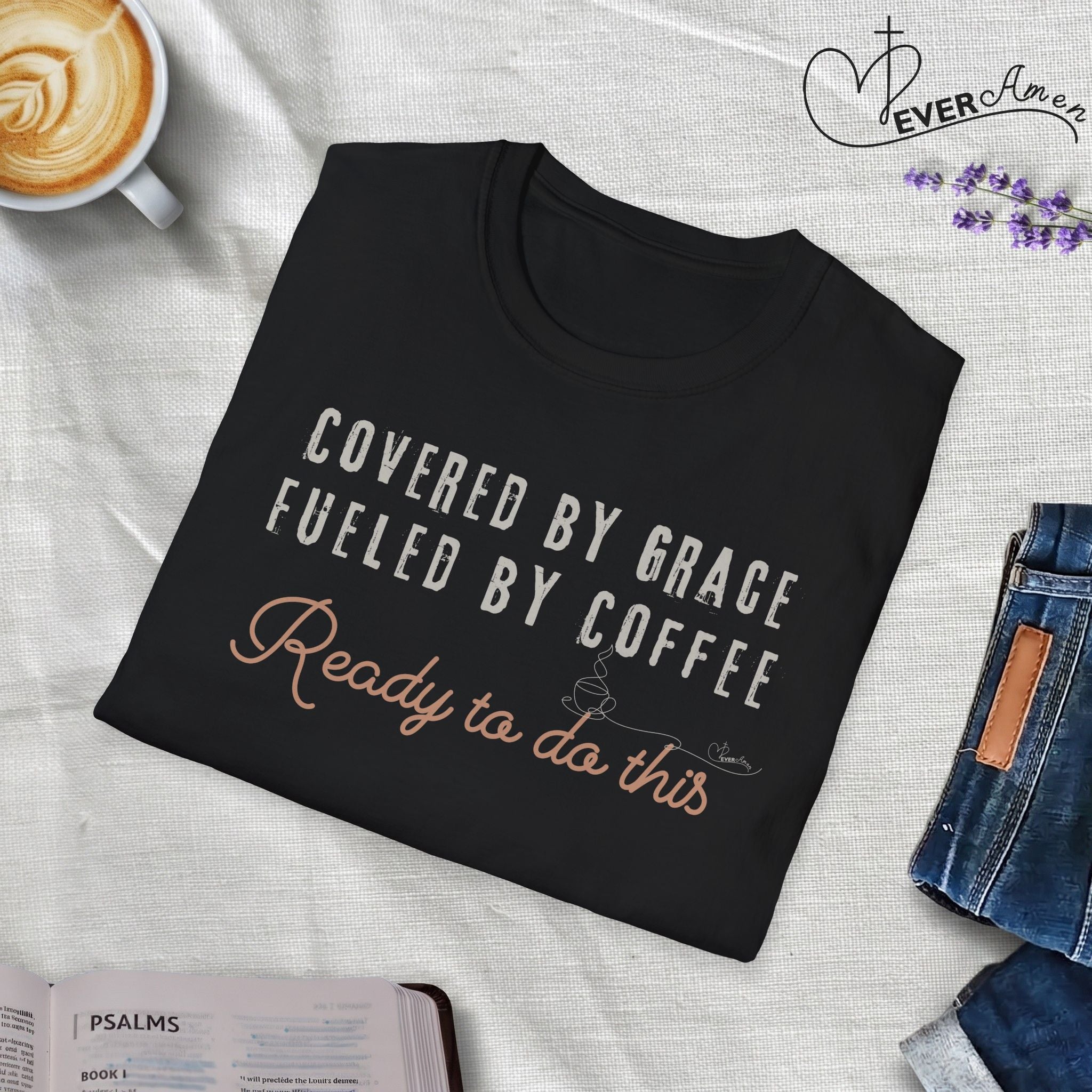 Cover by Grace Fueled by Coffee Ready - T-Shirt