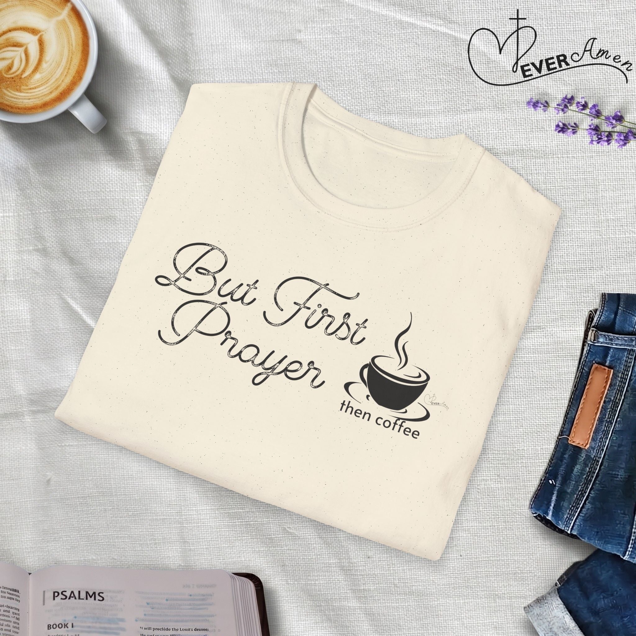 But First Prayer then Coffee Bold Cup - T-Shirt