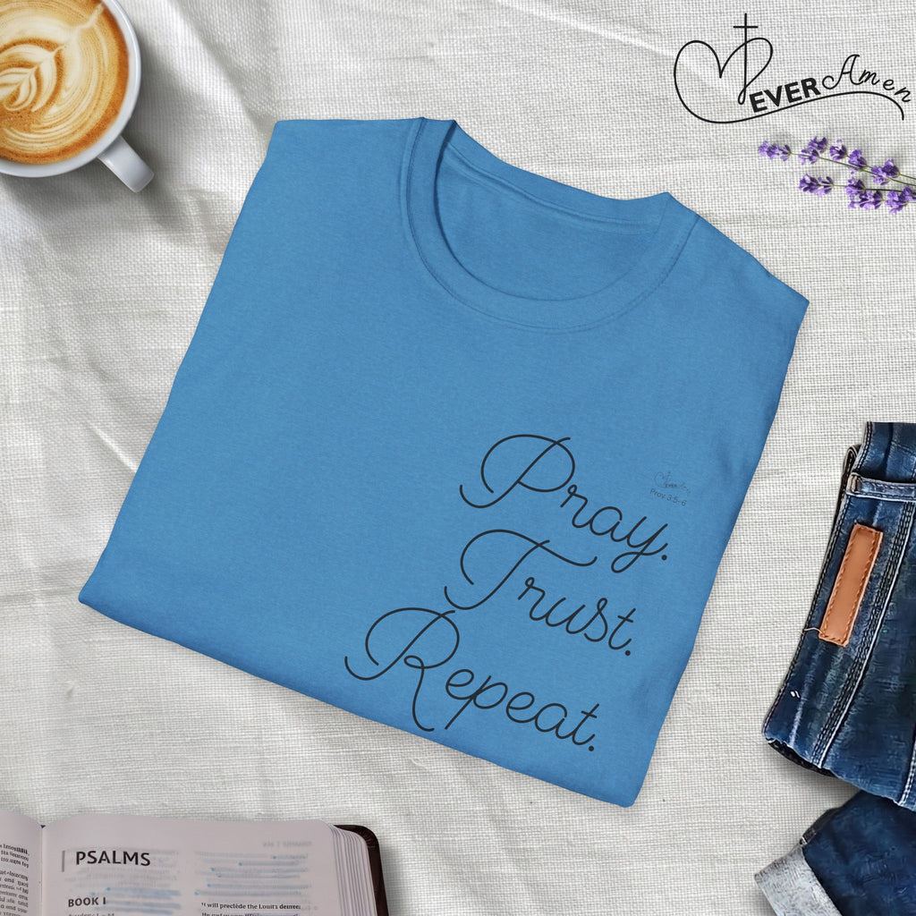 Pray Trust Repeat Cursive Stack - T-Shirt