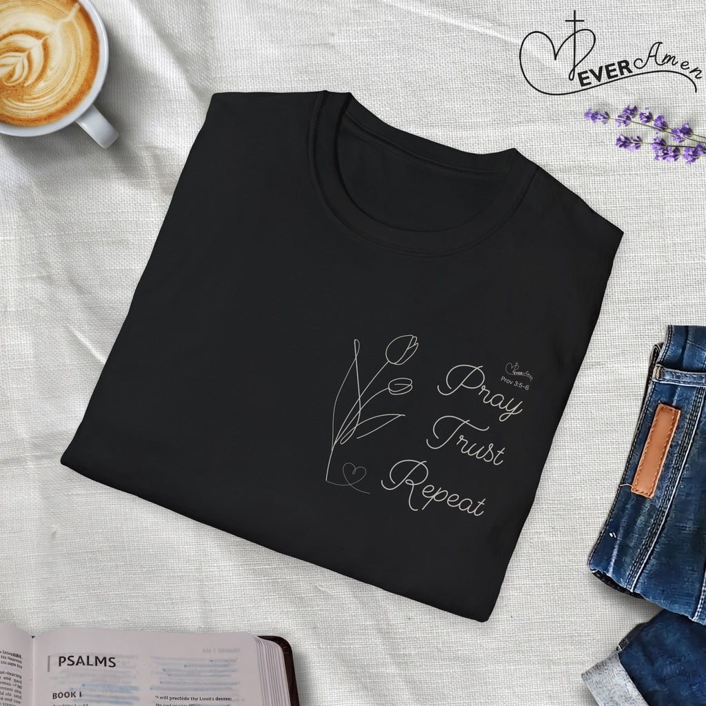 Pray Trust Repeat Cursive Flower - T-Shirt