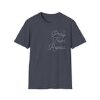 Pray Trust Repeat Cursive Stack - T-Shirt