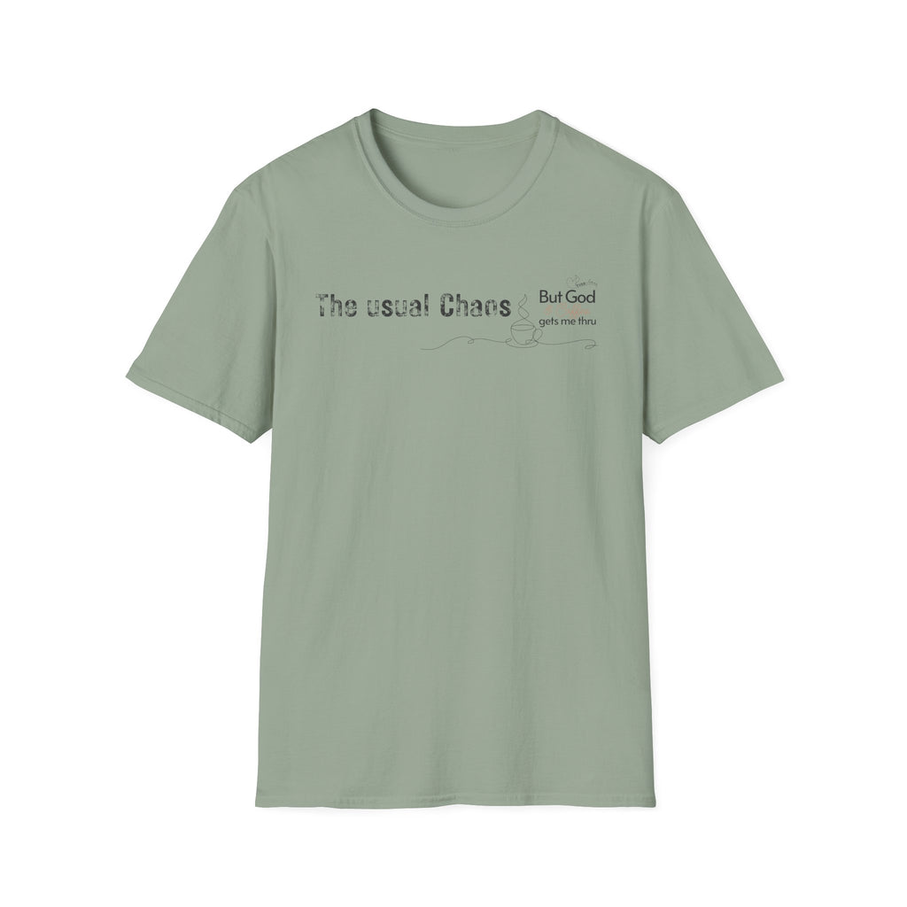 Chaos But God and Coffee - T-Shirt