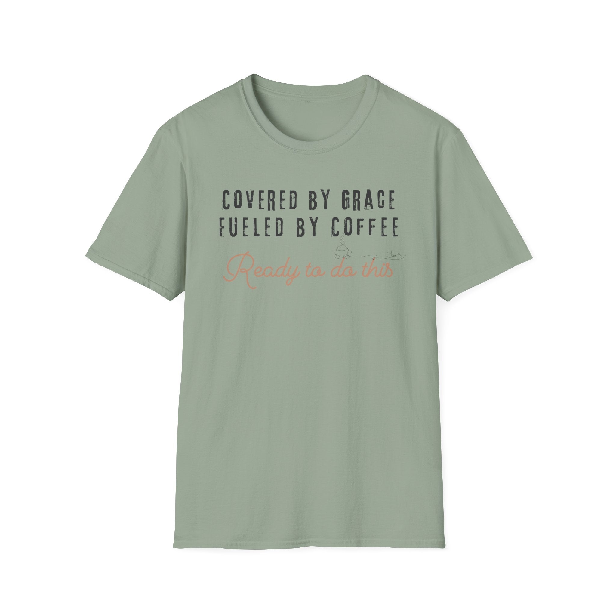 Cover by Grace Fueled by Coffee Ready - T-Shirt